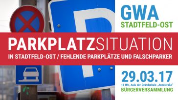 GWA-Bürgerversammlung am 29.03.2017 zur Parkplatzsituation in Stadtfeld